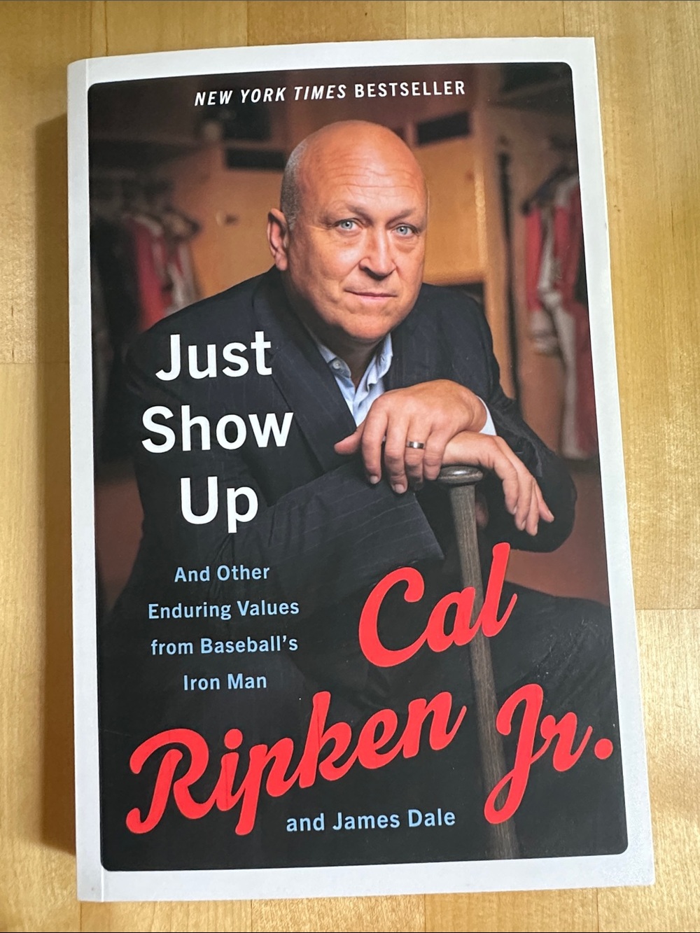 Just Show Up by Cal Ripken Jr paperback book
